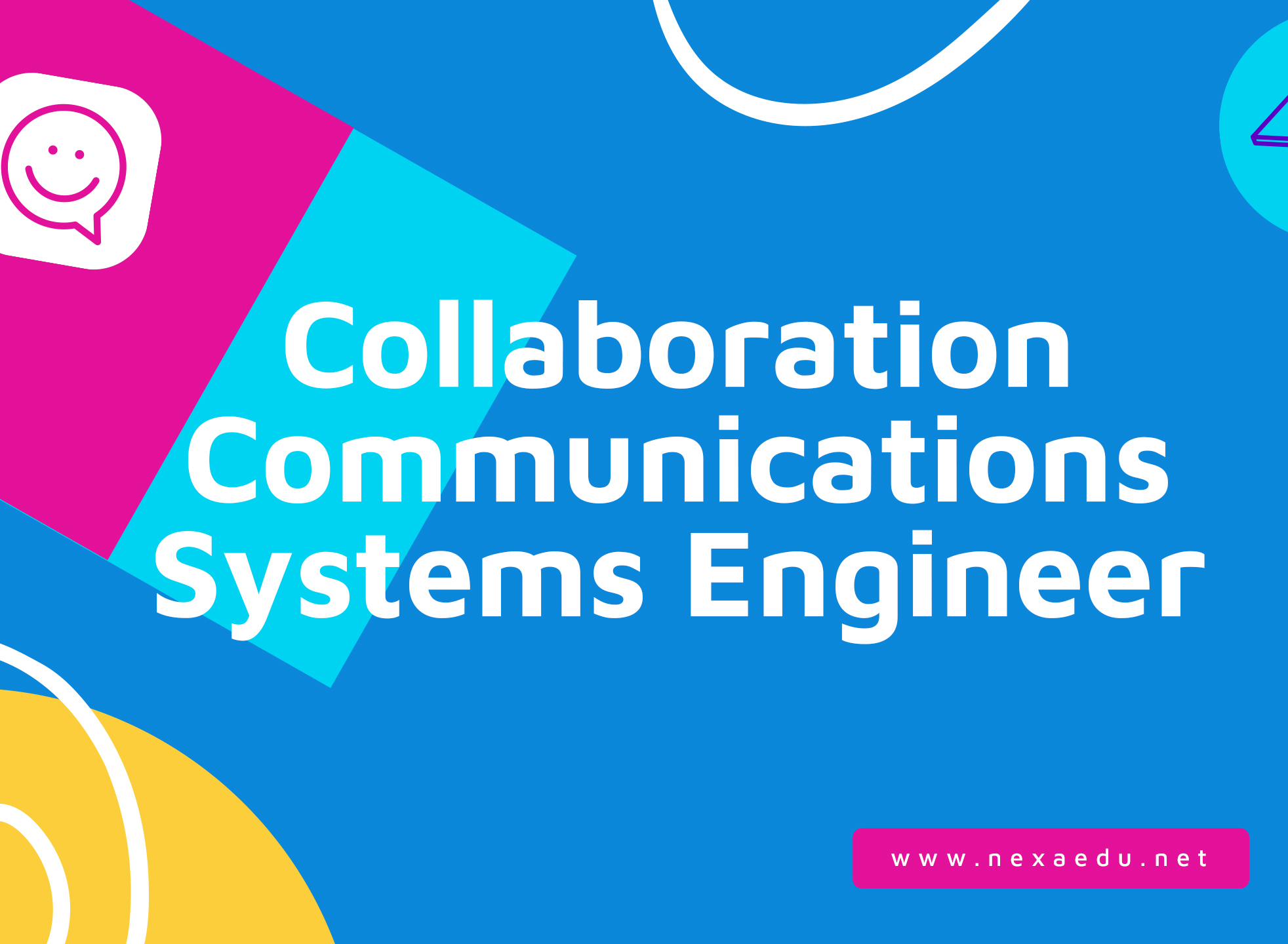 Collaboration Communications Systems Engineer